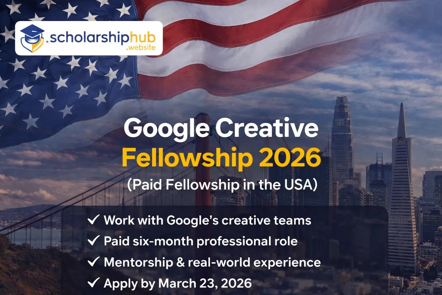 Google Creative Fellowship 2026 in the USA (Paid Opportunity)